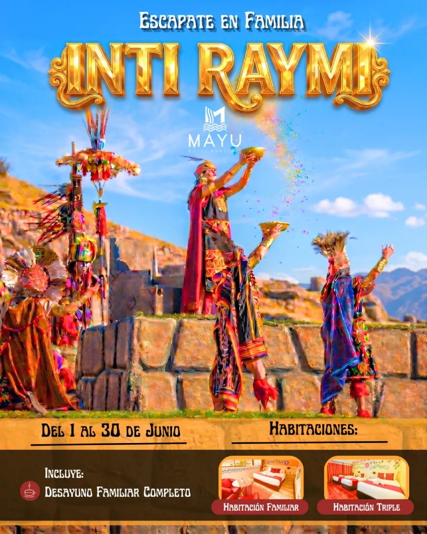 Inti Raymi - Hotel Mayu